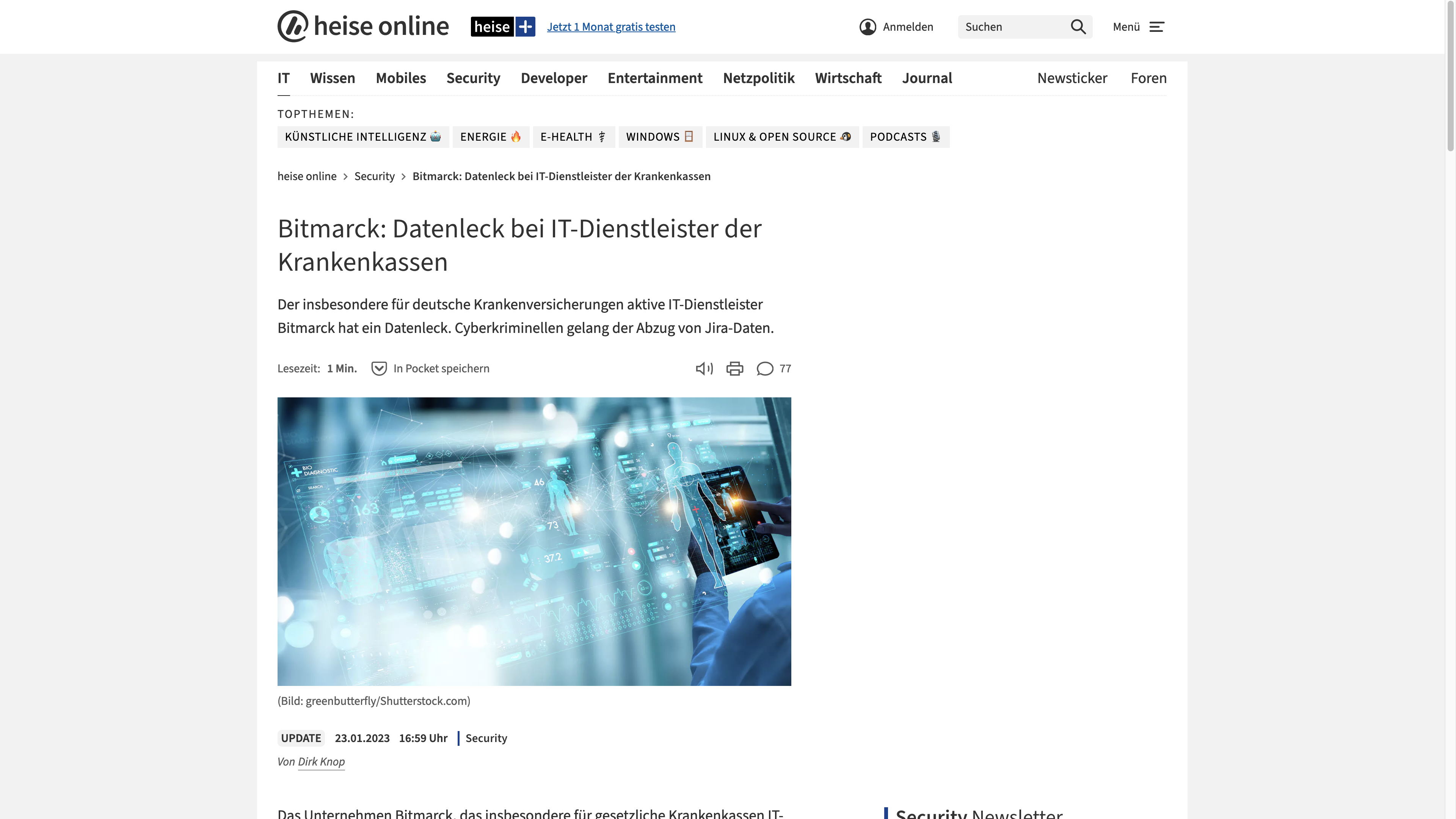  Bitmarck: Datenleck bei IT-Dienstleister der Krankenkassen Der insbesondere für deutsche Krankenversicherungen aktive IT-Dienstleister Bitmarck hat ein Datenleck. Cyberkriminellen gelang der Abzug von Jira-Daten.