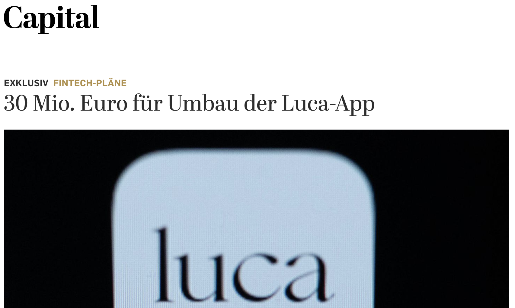 Capital: Fintech-Pläne 30 Mio. Euro für Umbau der Luca-App - April 2022